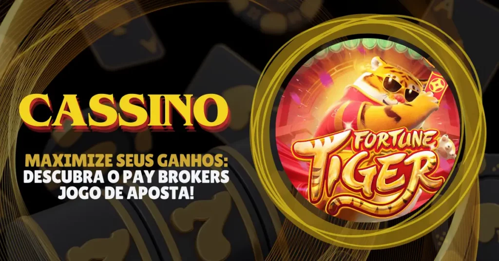 Pay Brokers Jogo de Aposta