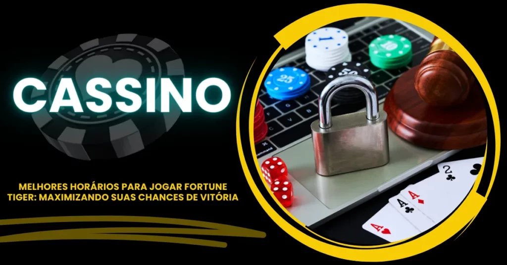 Melhores Horários para Jogar Fortune Tiger